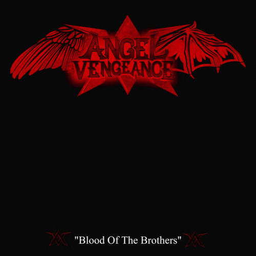 Angel Vengeance : Blood of the Brothers